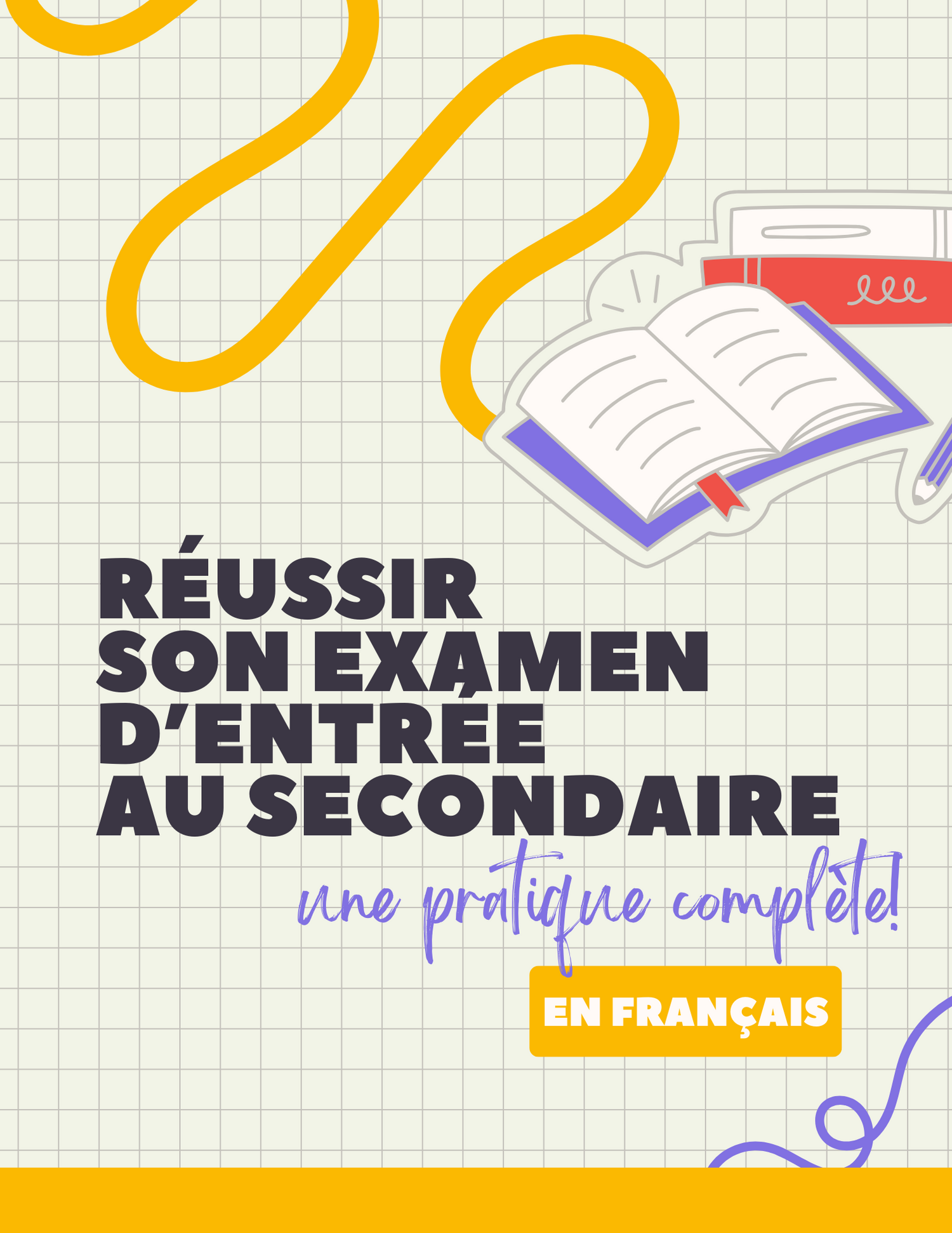 Pratique d'examen d'entrée au secondaire-Français