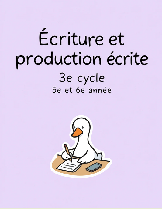 Écriture et production écrite | 3e cycle